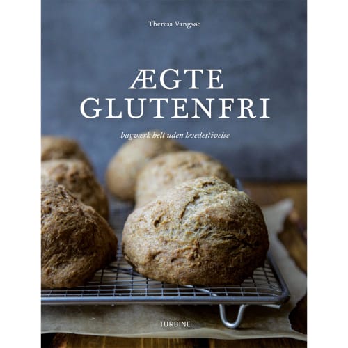 Ægte glutenfri - Bagværk helt uden hvedestivelse - Hardback