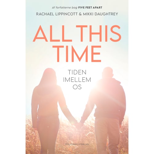 All this Time - Tiden imellem os - Hæftet