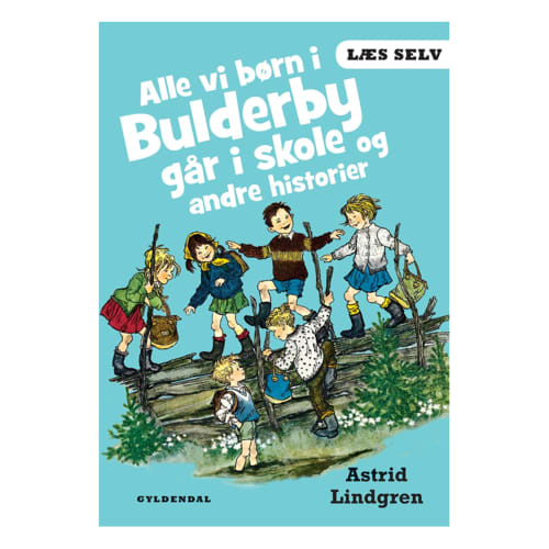 Billede af Alle vi børn i Bulderby går i skole - Og andre historier - Indbundet hos Coop.dk
