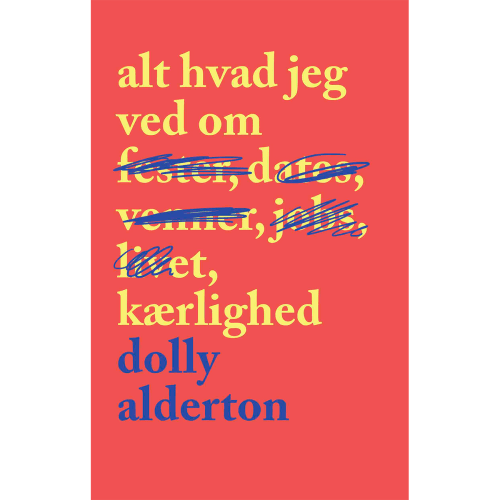 Alt hvad jeg ved om kærlighed - Paperback