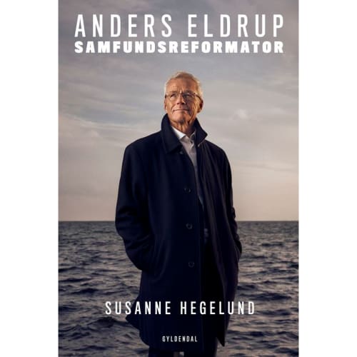 Anders Eldrup - Samfundsreformator - Hæftet