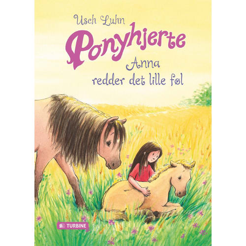 Anna Redder Det Lille Føl - Ponyhjerte 5 - Hardback