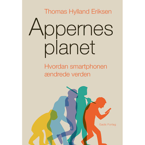 Appernes planet - Hvordan smartphonen ændrede verden - Hæftet