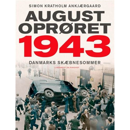 Augustoprøret 1943 - Indbundet