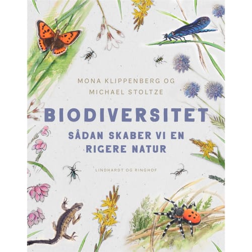 Biodiversitet - Sådan skaber vi en rigere natur - Indbundet