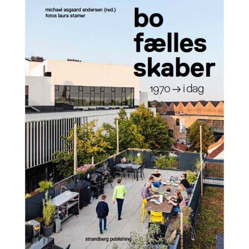 Bofællesskaber 1970-2020 - Indbundet