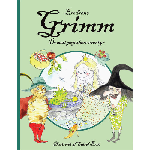 Brødrene Grimm - De mest populære eventyr - Indbundet