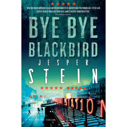 Bye bye blackbird - Axel Steen 2 - Paperback