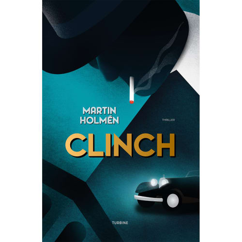 Clinch - Harry "Kvisten" Kvist 1 - Hardback