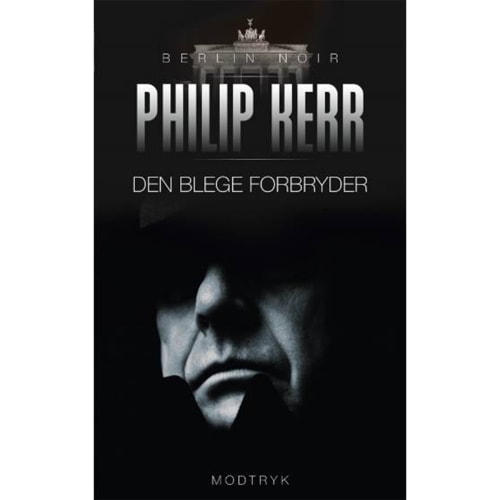 Den blege forbryder - Berlin noir 2 - Paperback