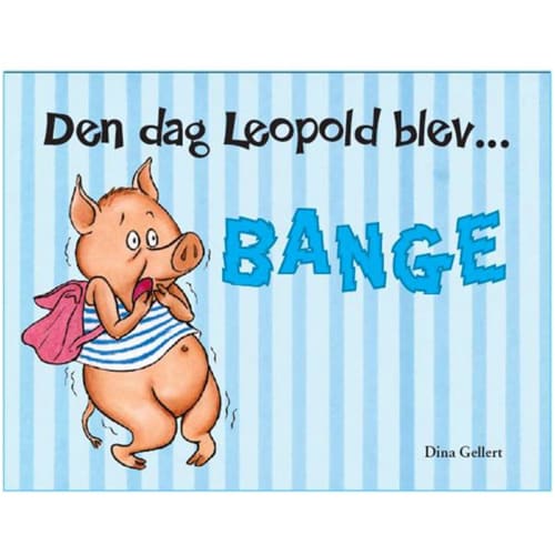 Billede af Den dag Leopold blev bange - Leopold 3 - Indbundet hos Coop.dk