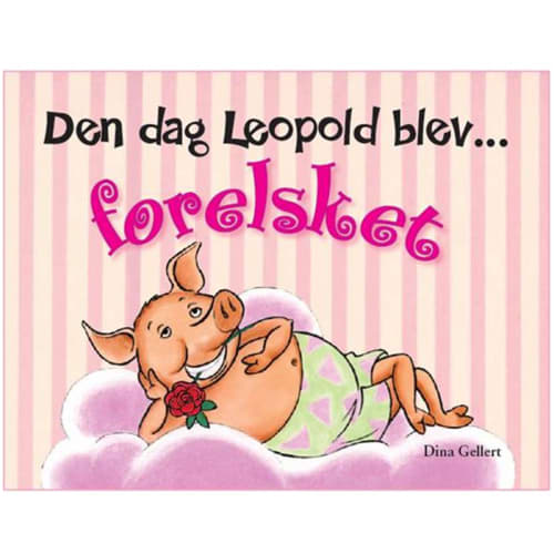 Den dag Leopold blev forelsket - Leopold 2 - Indbundet