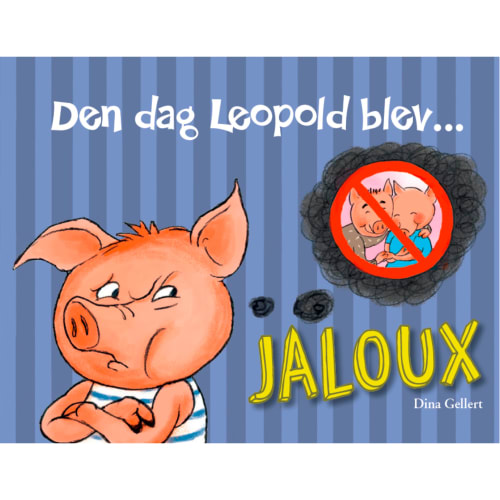 Billede af Den dag Leopold blev jaloux - Leopold 5 - Indbundet hos Coop.dk