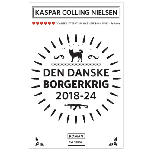 Den danske borgerkrig 2018-24 - Paperback
