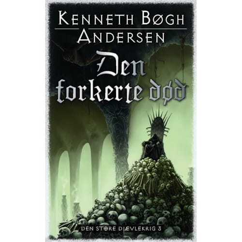 Den forkerte død - Den store djævlekrig 3 - Paperback