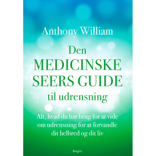 Den medicinske seers guide til udrensning - Hæftet