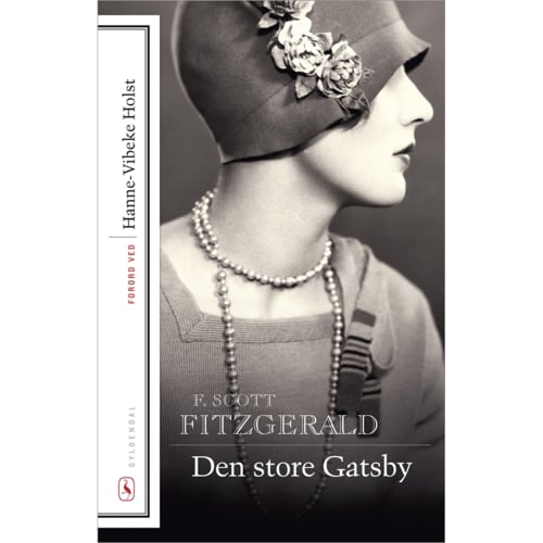 Den store Gatsby - Med forord af Hanne-Vibeke Holst - Hæftet