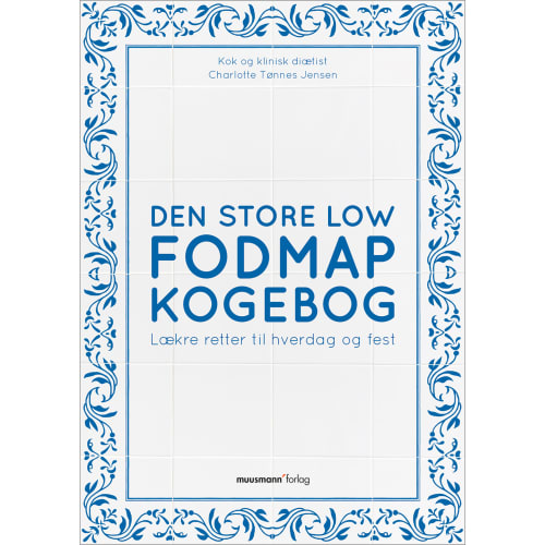 Den store Low FODMAP kogebog - Indbundet