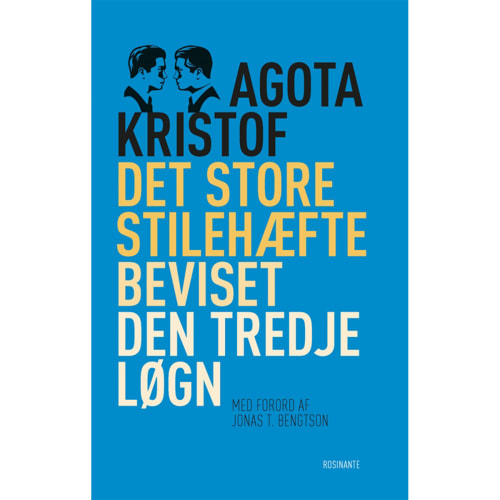 Det store stilehæfte, Beviset & Den tredje løgn - Hæftet