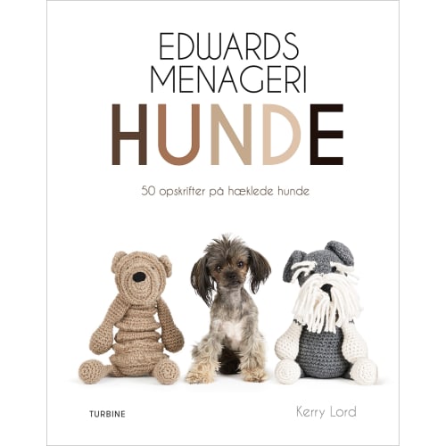 Edwards Menageri - Hunde - 50 Opskrifter På Hæklede Hunde - Hæftet