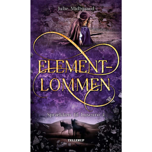 Elementlommen - Sprækken til Luscuro 4 - Hardback