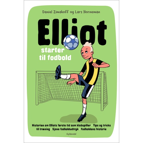 Elliot starter til fodbold - Elliot 1 - Indbundet