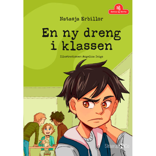 En ny dreng i klassen - Basim og Berta - Hardback