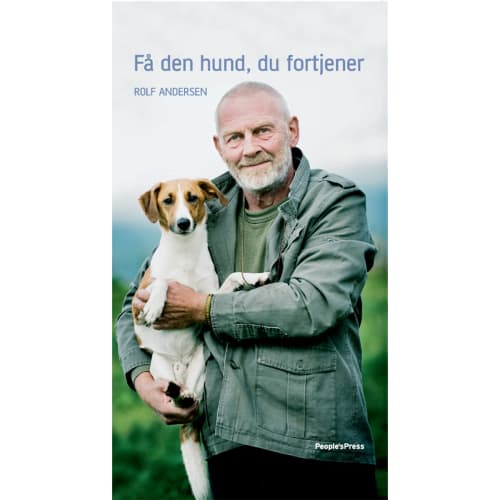 Få den hund, du fortjener - Hardback