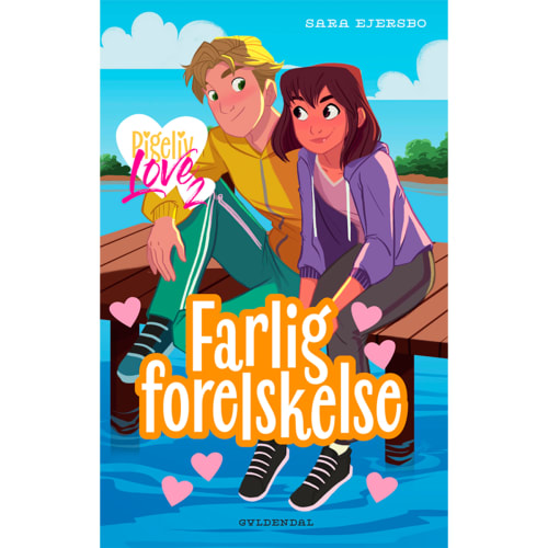 Farlig forelskelse - Pigeliv LOVE 2 - Indbundet