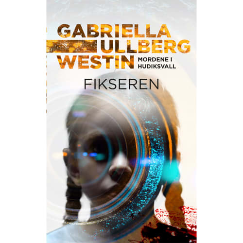 Fikseren - Mordene i Hudiksvall 3 - Paperback