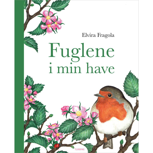 Fuglene I Min Have - Hardback