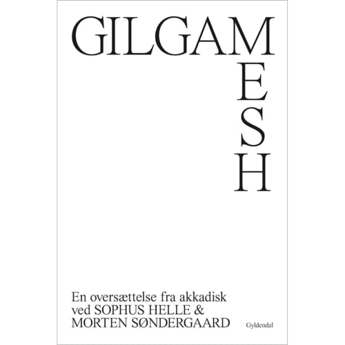 Gilgamesh - Ham, der så dybet - Hæftet