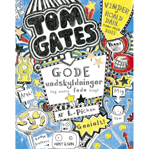 Billede af Gode undskyldninger (og andre fede ting) - Tom Gates 2 - Hæftet