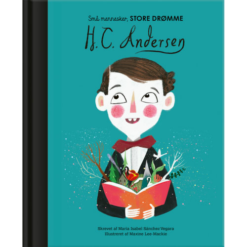 H.C. Andersen - Små mennesker, store drømme - Hardback