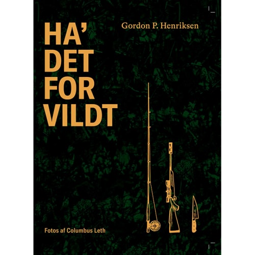 Ha' det for vildt - Indbundet