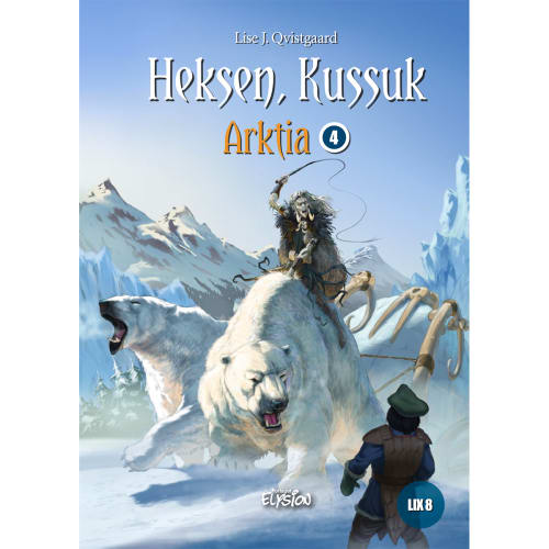 Heksen Kussuk - Arktia 4 - Indbundet