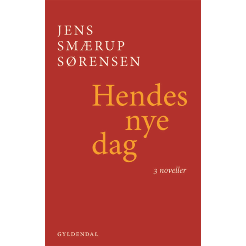 Hendes nye dag - tre noveller - Hæftet