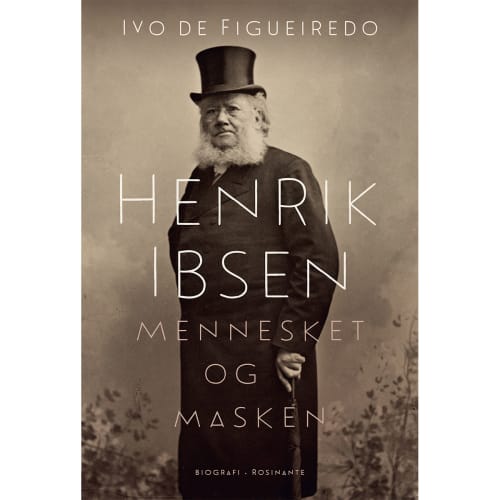 Henrik Ibsen - Mennesket og masken - Indbundet