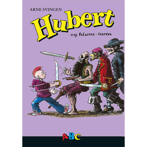 Hubert og klasseturen - Hubert - Indbundet