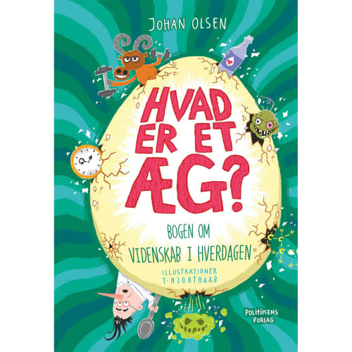 Billede af Hvad er et æg? - Bogen om videnskab i hverdagen - Hæftet hos Coop.dk
