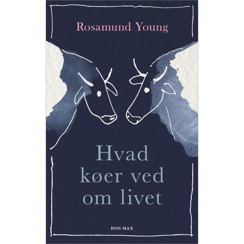 Hvad Køer Ved Om Livet - Hardback