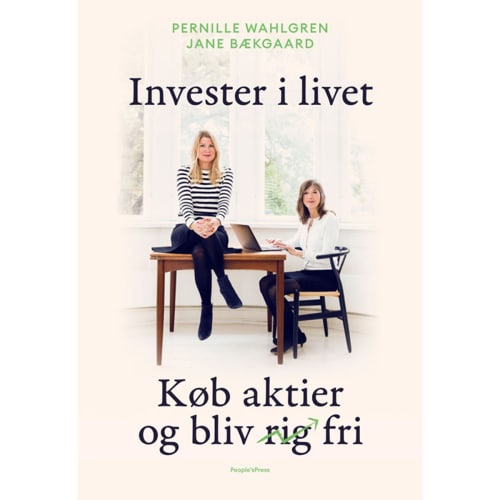 Invester i livet - Køb aktier og bliv rig/fri - Hæftet