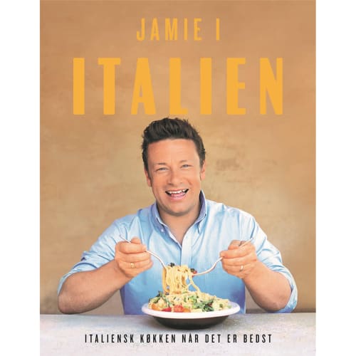 Jamie i Italien - Italiensk køkken når det er bedst - Indbundet