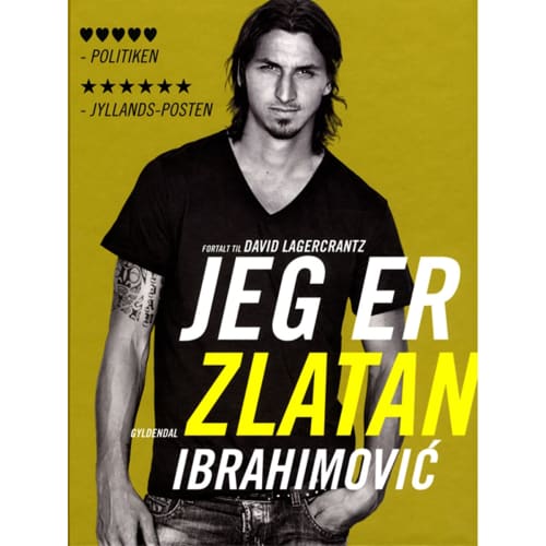 Jeg er Zlatan Ibrahimovic - Min egen historie - Hardback
