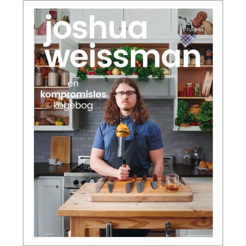 Joshua Weissman En Kompromisløs Kogebog Hardback