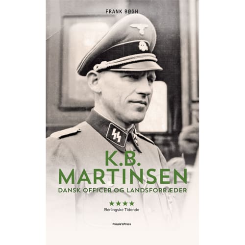 K.B. Martinsen - dansk officer og landsforræder - Paperback