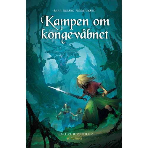 Kampen om kongevåbnet - Den hvide væbner 2 - Hardback