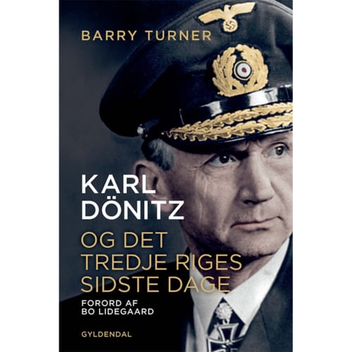 Karl Dönitz - og Det Tredje Riges sidste dage - Indbundet