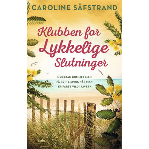 Klubben for Lykkelige Slutninger - Indbundet