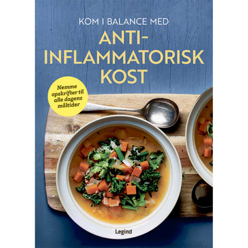 Kom i balance med anti-inflammatorisk kost - Indbundet